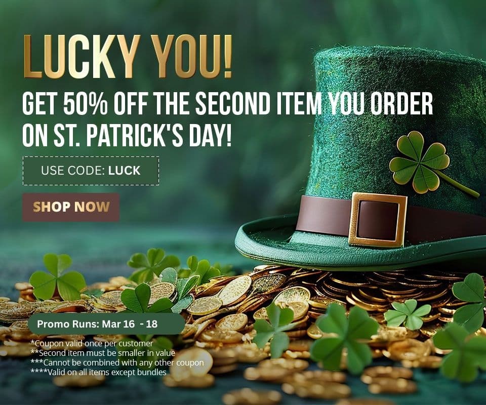 Use code LUCK until 3/18 to receive 50% off your second item of a smaller value.