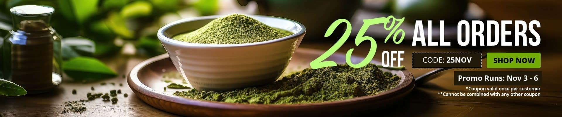 Use code 25NOV at checkout until 11/6 to receive 25% off your order.