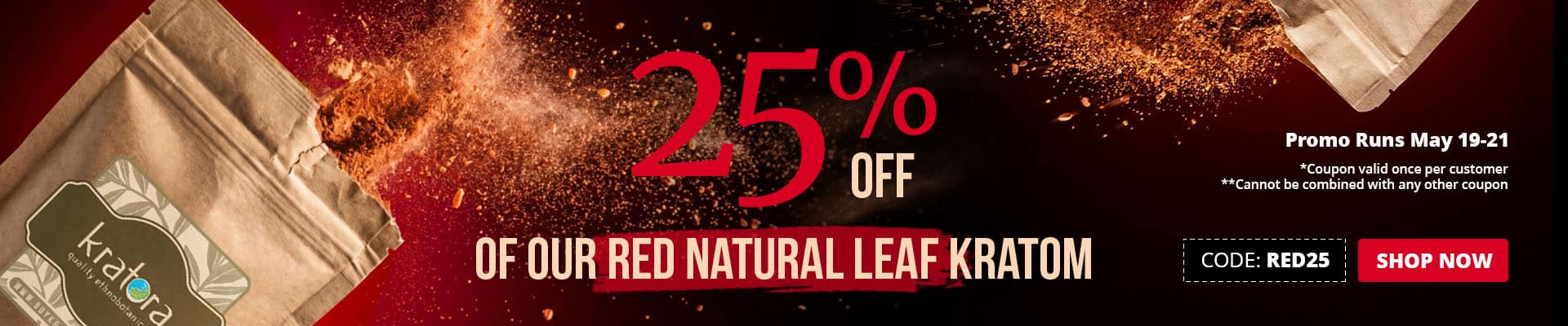 Use code RED25 until May 21 to receive 25% off natural red kratom (powder + capsules)