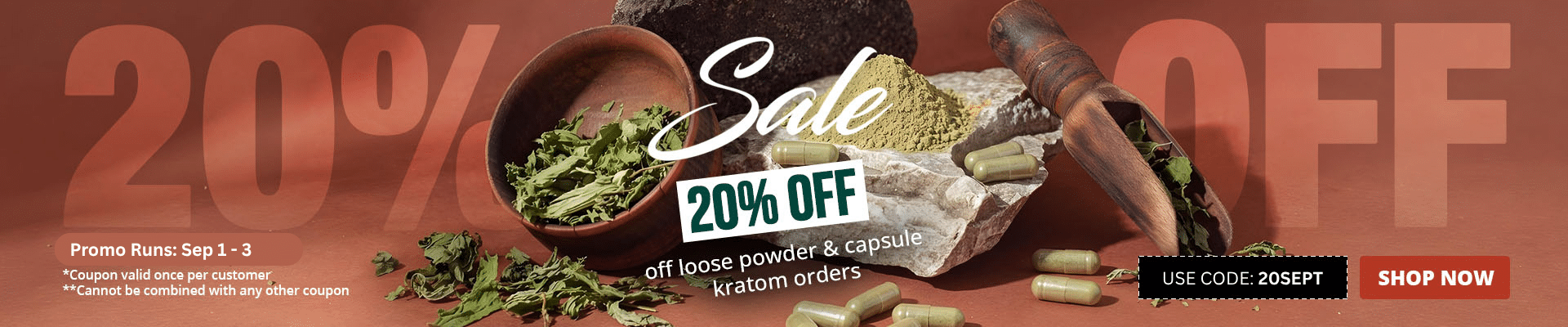 Use code 20SEPT to receive 20% off loose powder + kratom capsules until Sep 3.